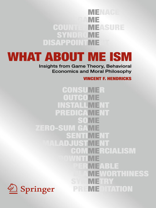 Title details for WHAT ABOUT ME ISM by Vincent F. Hendricks - Available